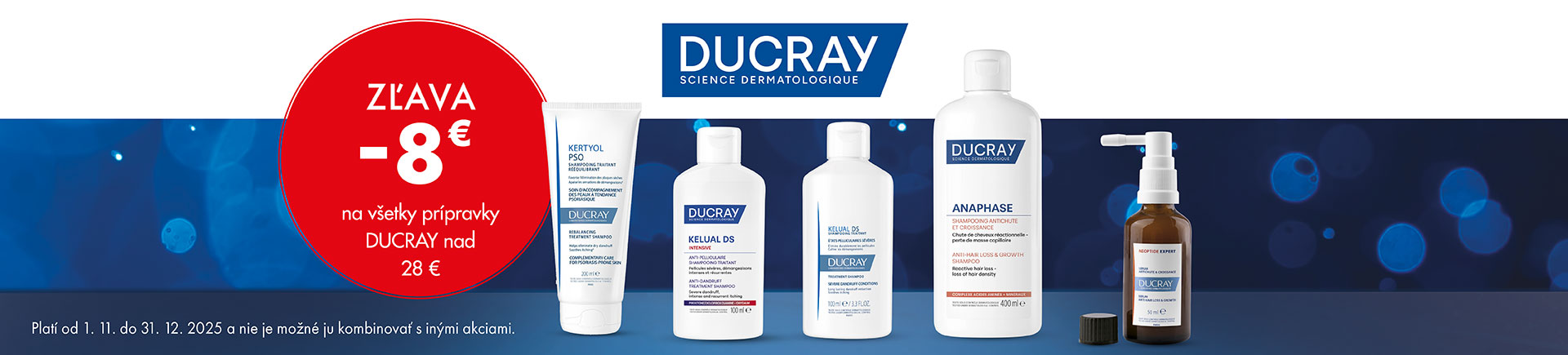 Ducray - zľava 8 €